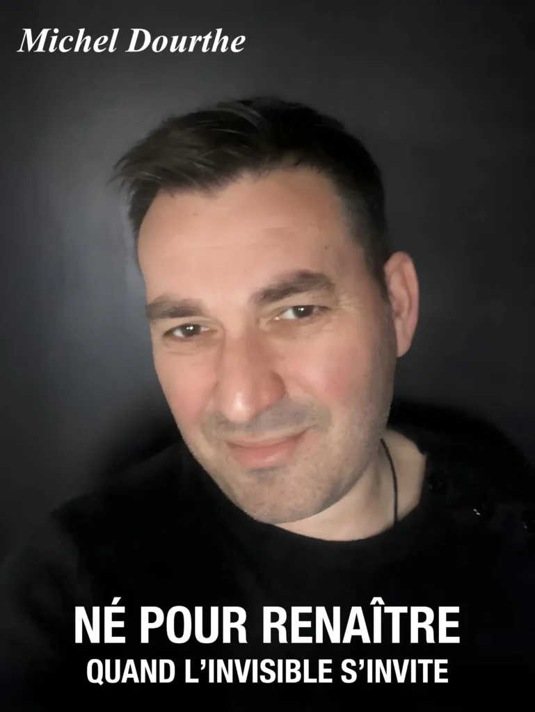 Michel Dourthe, médium, auteur de Né pour renaître, quand l'invisible s'invite